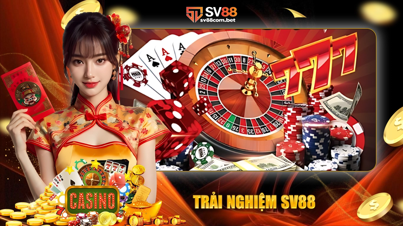 Trải nghiệm sv88